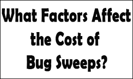 Bug Sweeping Cost Factors in Sheffield